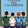 L'ESTATE DEL CALABRONE