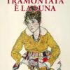 TRAMONTATA È LA LUNA