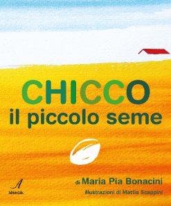 CHICCO IL PICCOLO SEME