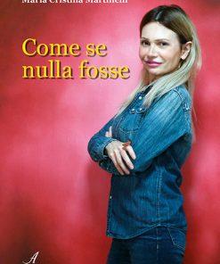 COME SE NULLA FOSSE