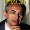AMARCORD - ricordi dalla  mia infanzia ai giorni nostri