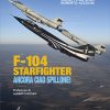 F-104 STARFIGHTER - Ancora ciao Spillone!
