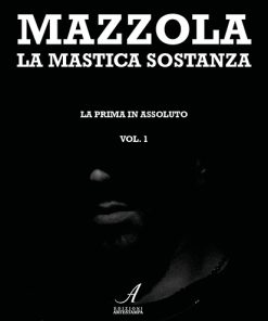 LA MASTICA SOSTANZA