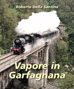 VAPORE IN GARFAGNANA
