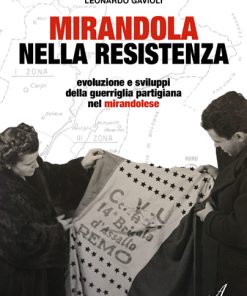 MIRANDOLA NELLA RESISTENZA