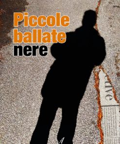 PICCOLE BALLATE NERE