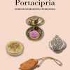 PORTACIPRIA - Scrigni di creatività e di bellezza