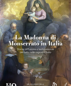 LA MADONNA DI MONSERRATO IN ITALIA