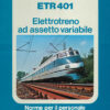 ETR401 - ELETTROTRENO AD ASSETTO VARIABILE