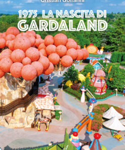 1975 LA NASCITA DI GARDALAND