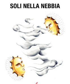 SOLI NELLA NEBBIA