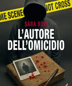 L'AUTORE DELL'OMICIDIO