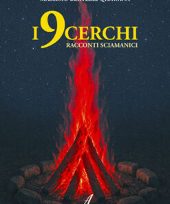 I 9 CERCHI - Racconti sciamanici