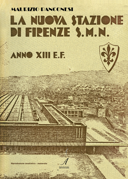 LA NUOVA STAZIONE DI FIRENZE S.M.N.