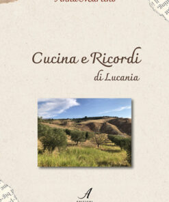 CUCINA E RICORDI di Lucania