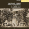 THE GOLDEN THREAD - IL FILO D'ORO