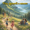 Vita, sguardi e amore - Poesie