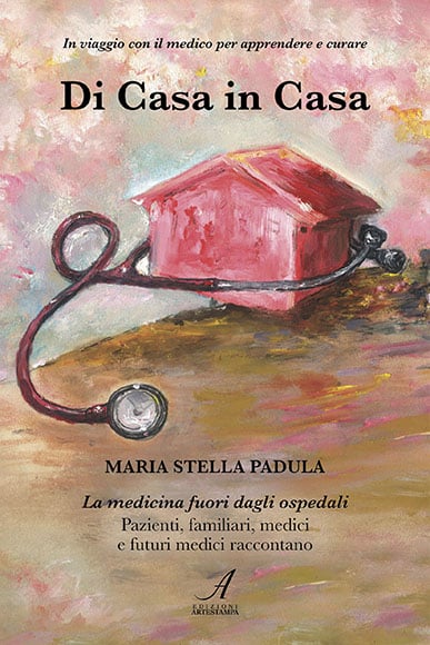 DI CASA IN CASA - La medicina fuori dagli ospedali
