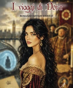 I VIAGGI DI DORA