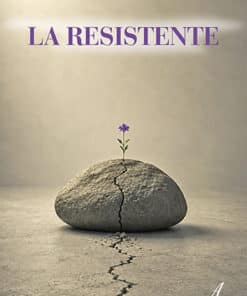 LA RESISTENTE