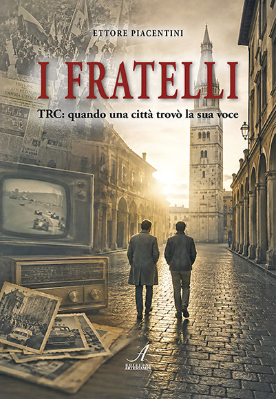 I FRATELLI - TRC: quando una città trovò la sua voce