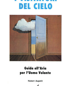 I VISITATORI DEL CIELO